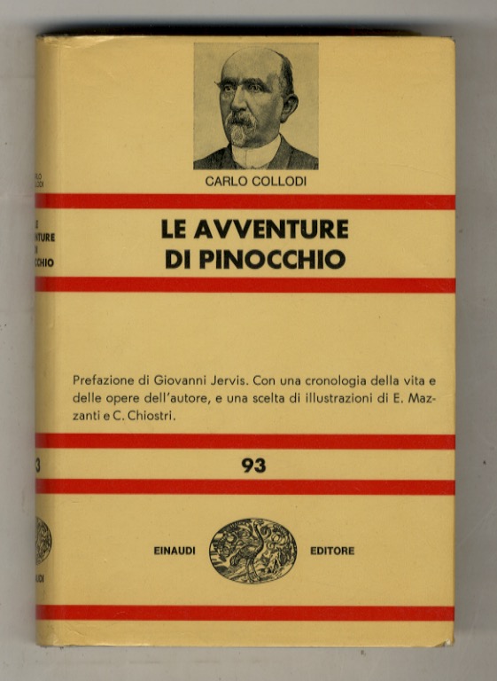 Le avventure di Pinocchio. Prefazione di Giovanni Jervis. Con 16 …