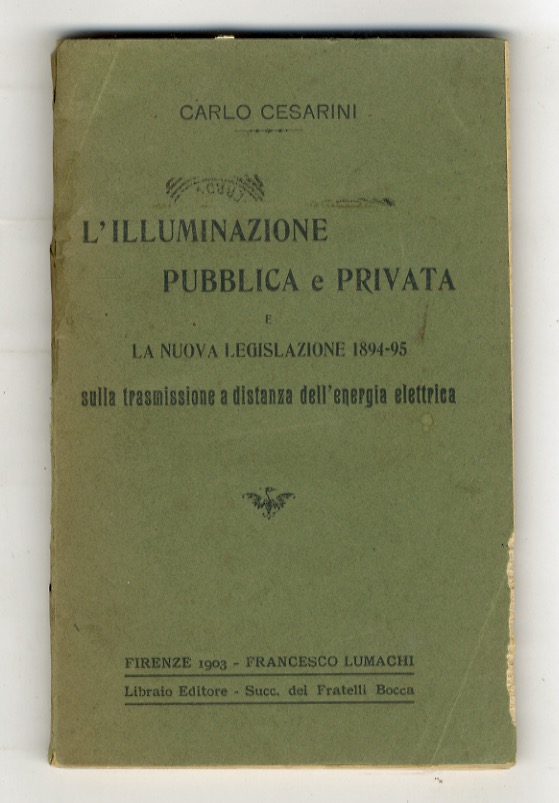 Le concessioni comunali della illuminazione pubblica e privata e la …