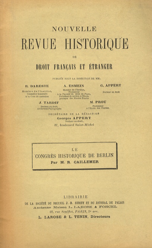 Le congrès historique de Berlin. (Unito dello stesso): Les travaux …