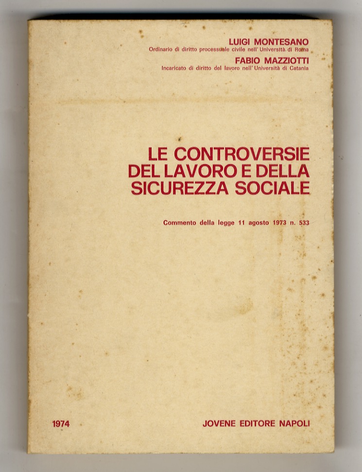 Le controversie del lavoro e della sicurezza sociale. Commento alla …