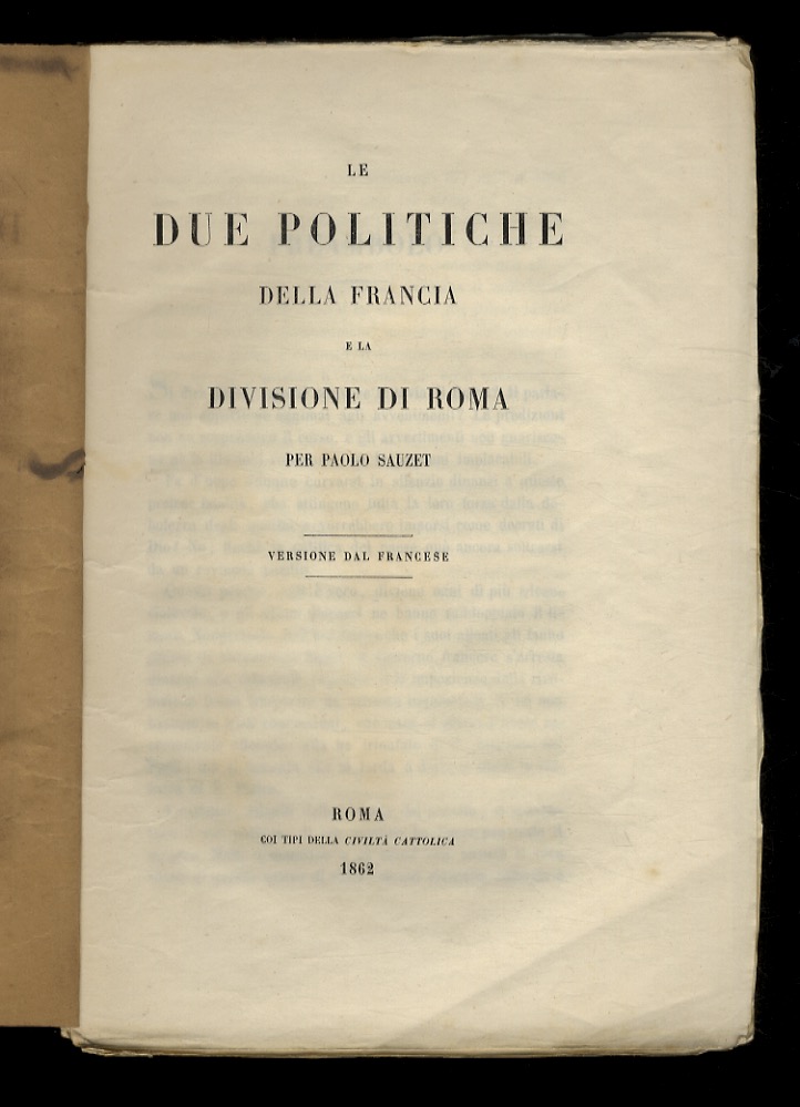 Le due politiche della Francia e la divisione di Roma.