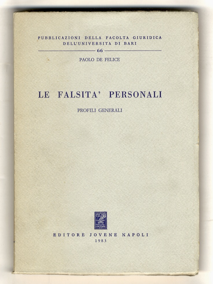 Le falsità personali. Profili generali.