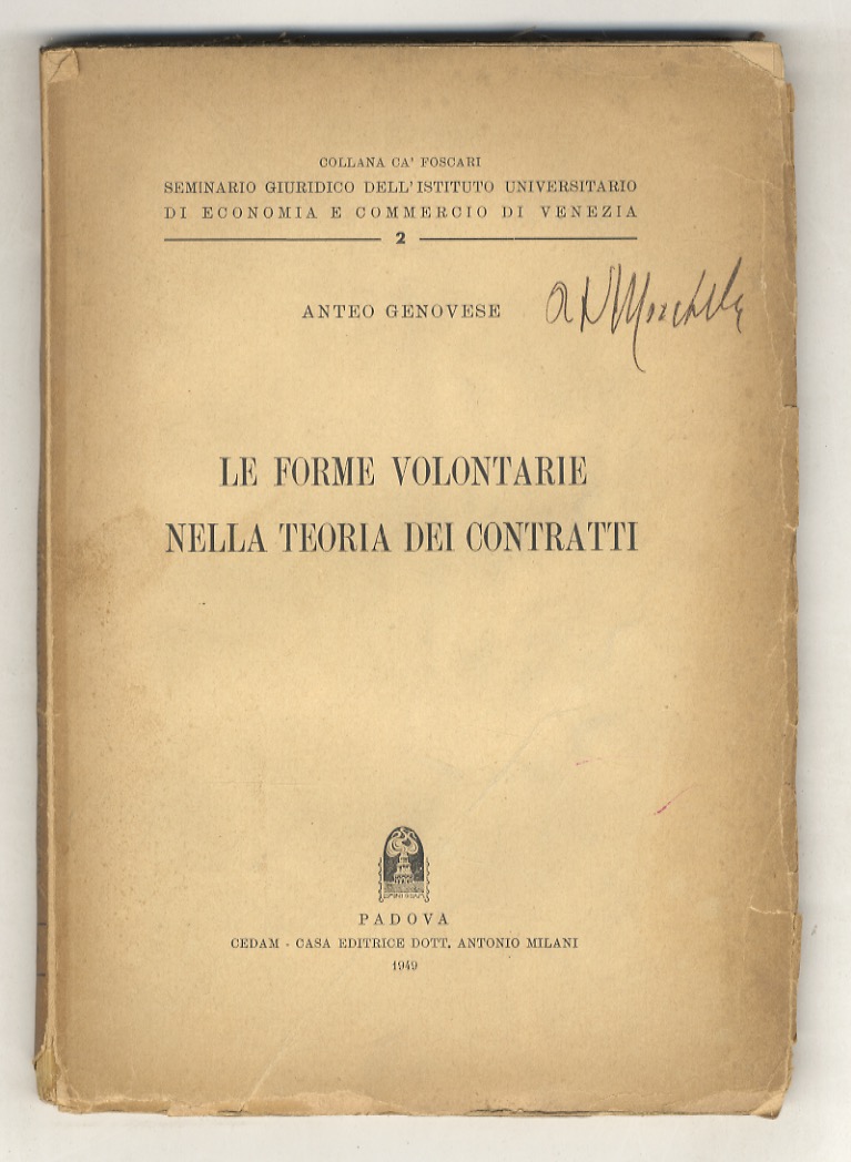 Le forme volontarie nella teoria dei contratti.