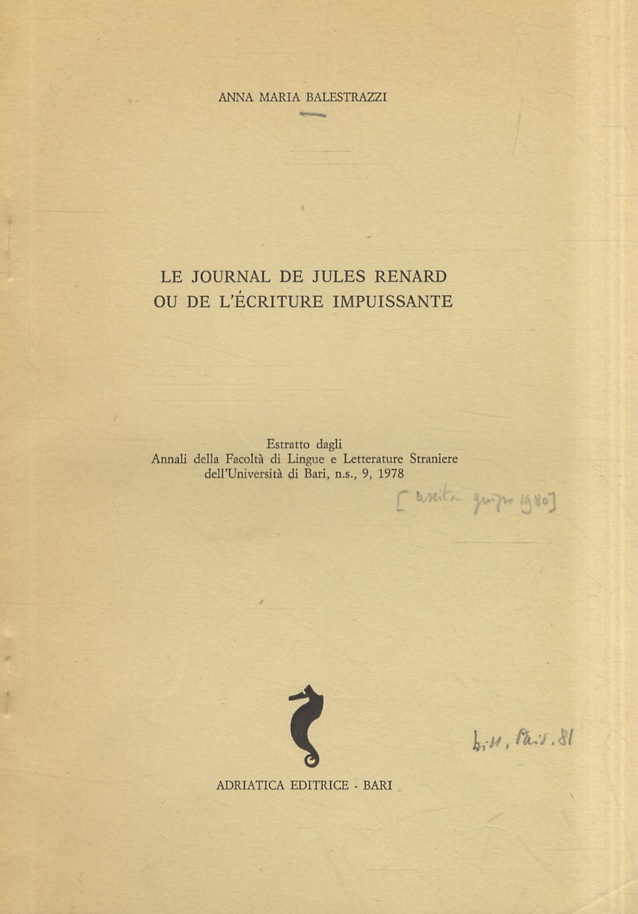 Le journal de Jules Renard ou de l'écriture impuissante.