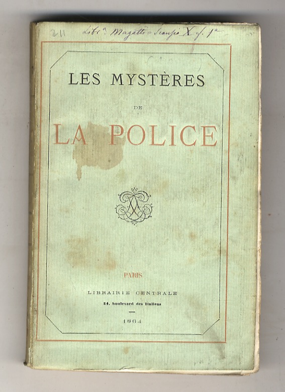 Le mystères de la police.