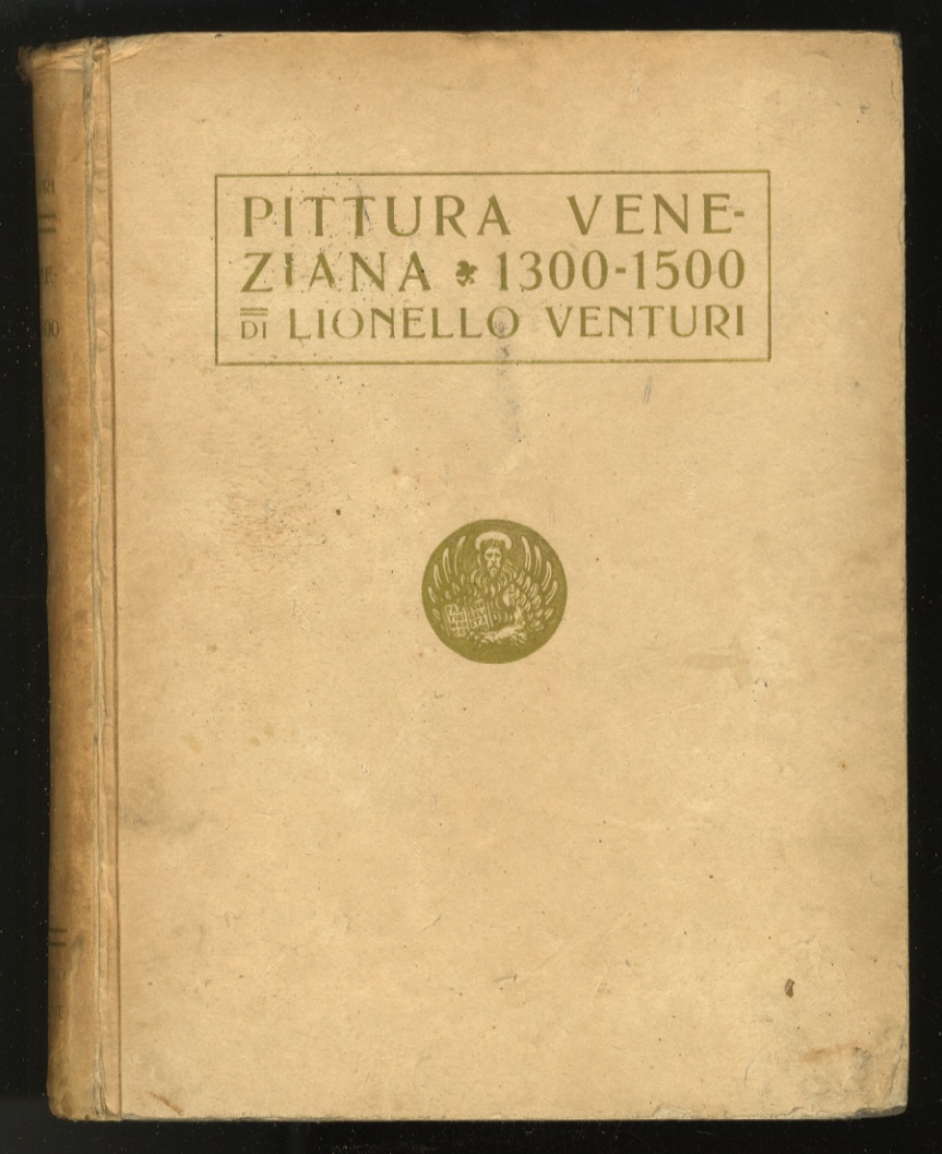 Le origini della pittura veneziana. 1300 - 1500. [.] Con …