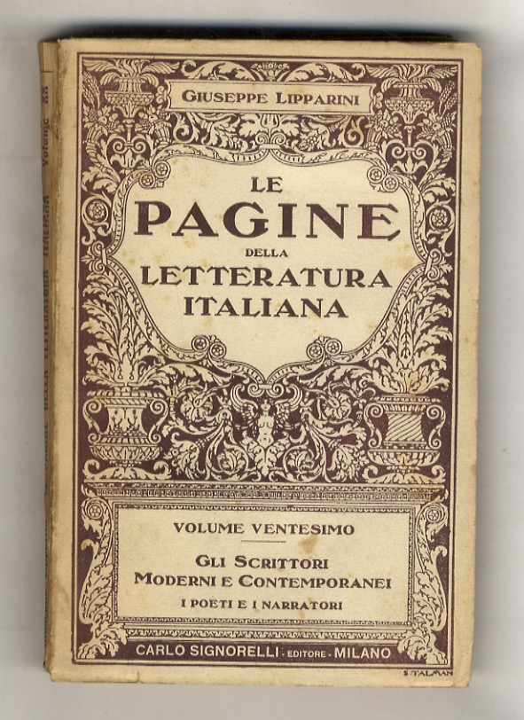 Le pagine della letteratura italiana. Antologia dei passi migliori e …
