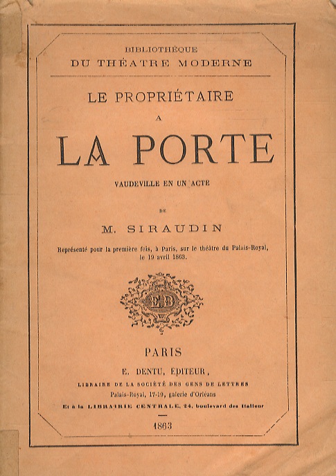 Le propriétaire à la porte. Vaudeville en un acte. Représenté …