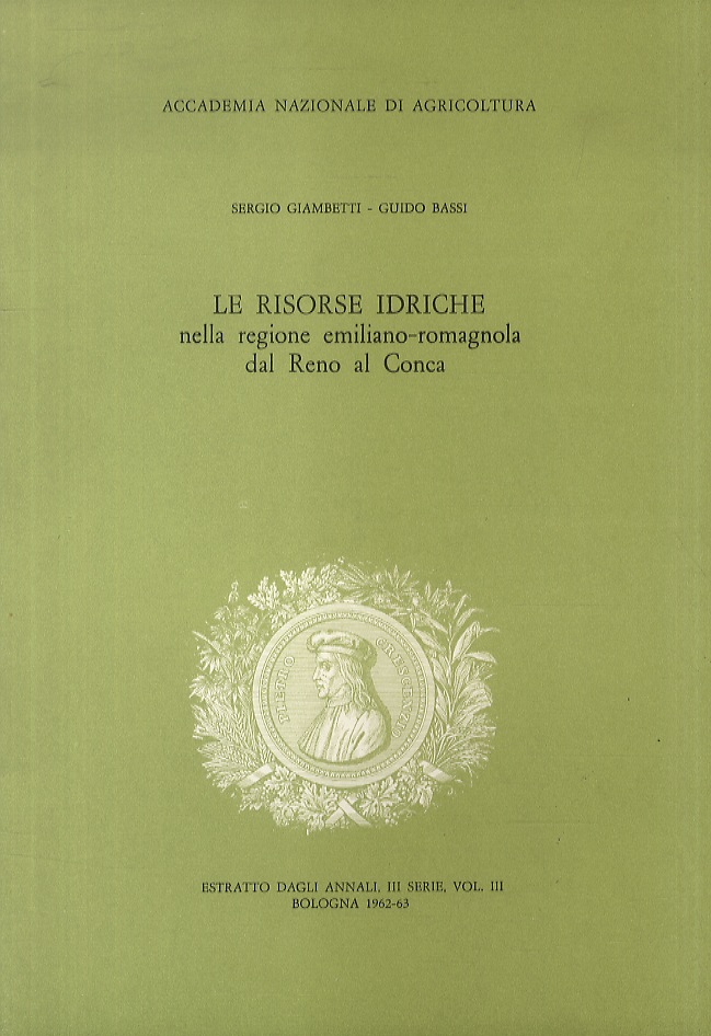 Le risorse idriche nella regione emiliano-romagnola dal Reno al Conca.