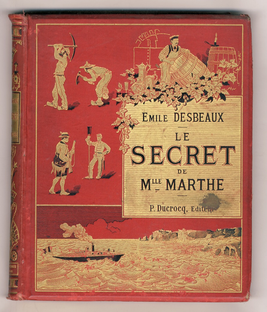Le Secret de Mademoiselle Marthe. (Education d'André). 100 compositions de …