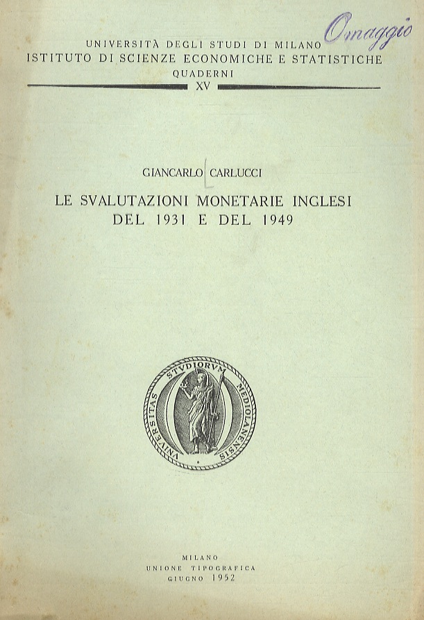 Le svalutazioni monetarie inglesi del 1931 e del 1949.