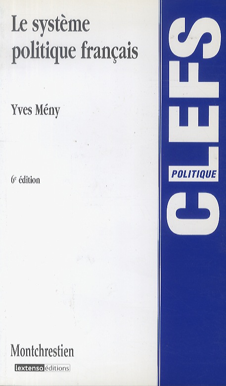 Le système politique français.