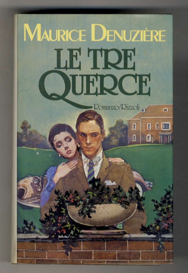 Le Tre Querce. Romanzo. Traduzione di Laura Lovisetti Fuà.