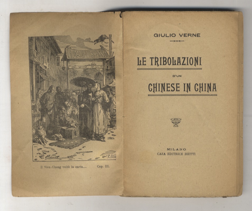 Le tribolazioni d'un chinese in China.