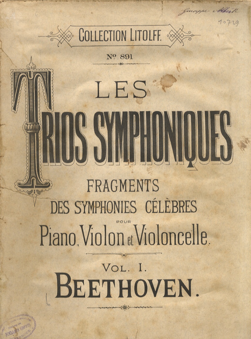 Le Trio Symphoniques. Fragmentes de Symphonies célèbres pour piano, violon …