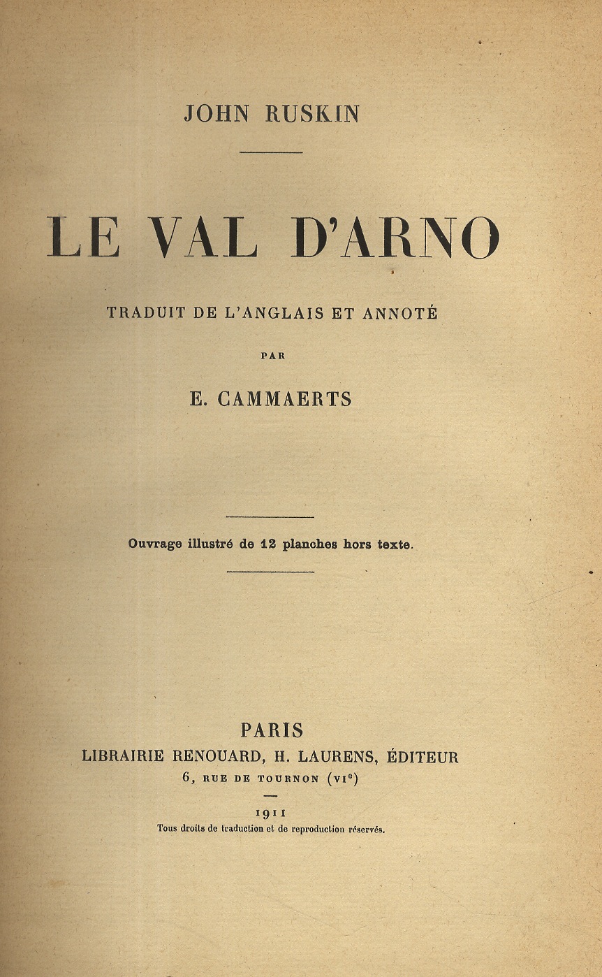 Le val d'Arno. Traduit de l'anglais et annoté par E. …