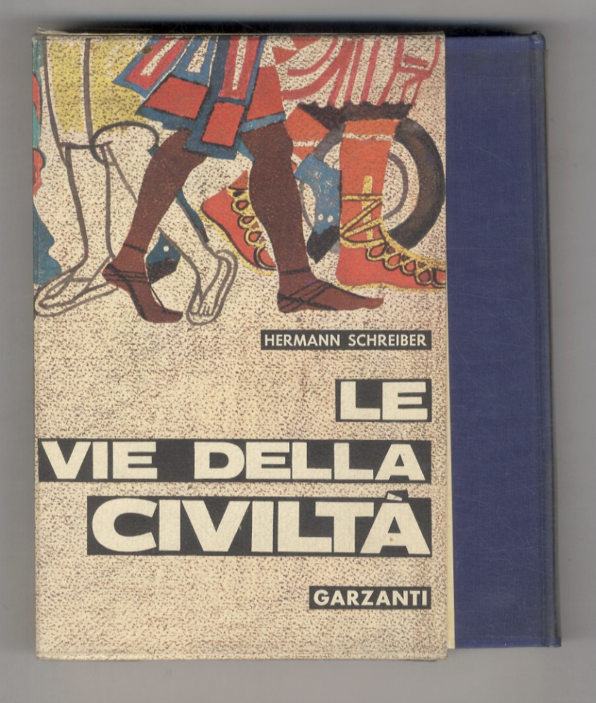 Le vie della Civiltà.(Traduzione dal tedesco di Enrico Massa).