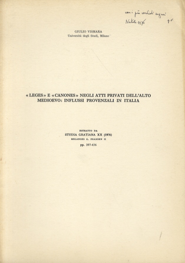 «Leges» e «Canones» negli atti privati dell'Alto Medioevo: influssi provenzali …