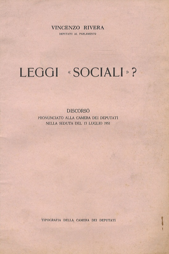 Leggi "sociali"? Discorso pronunciato alla Camera dei Deputati nella seduta …