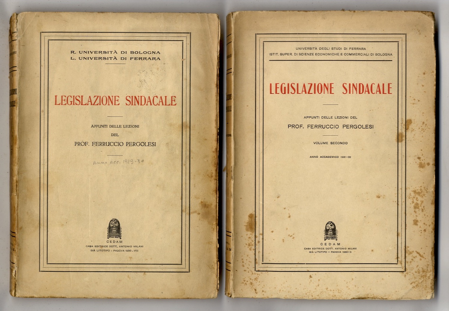 Legislazione sindacale. Appunti delle lezioni del prof. Ferruccio Pergolesi. Anni …