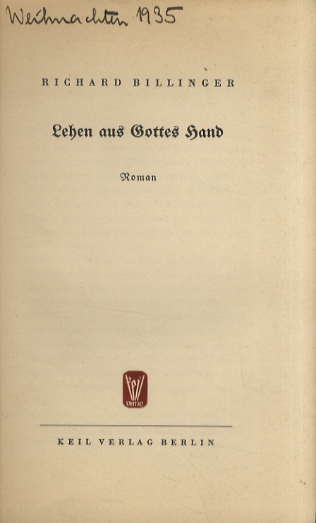 Lehen aus Gottes Hand. Roman.