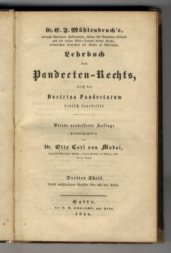 Lehrbuch des Pandekten-Rechts, nach der Doctrina Pandectarum deutsch bearbeitet. Vierte …