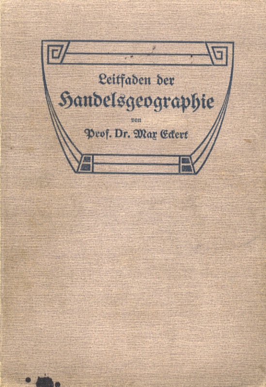 Leitfaden der Handelsgeographie.