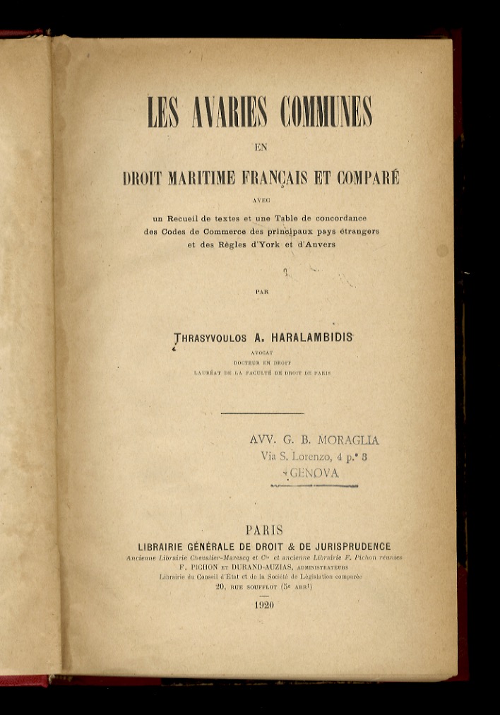 Les avaries communes en droit français et comparé. Avec un …
