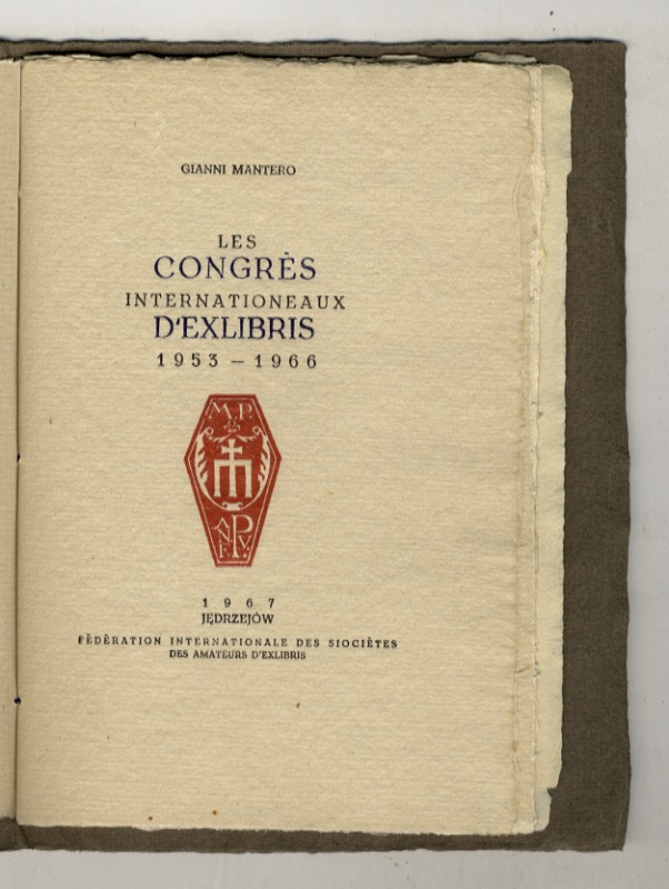 Les Congrès internationeaux [sic] d'exlibris 1953-1966.