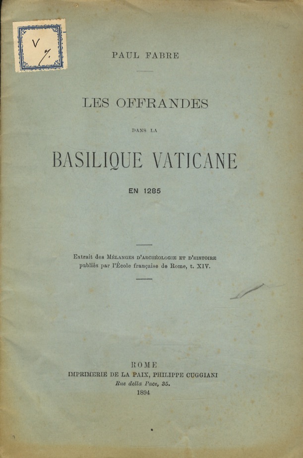 Les offrandes dans la Basilique Vaticaine, en 1285.