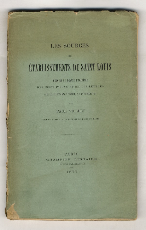 Les sources des établissements de Saint Louis. Mémoire lu devant …