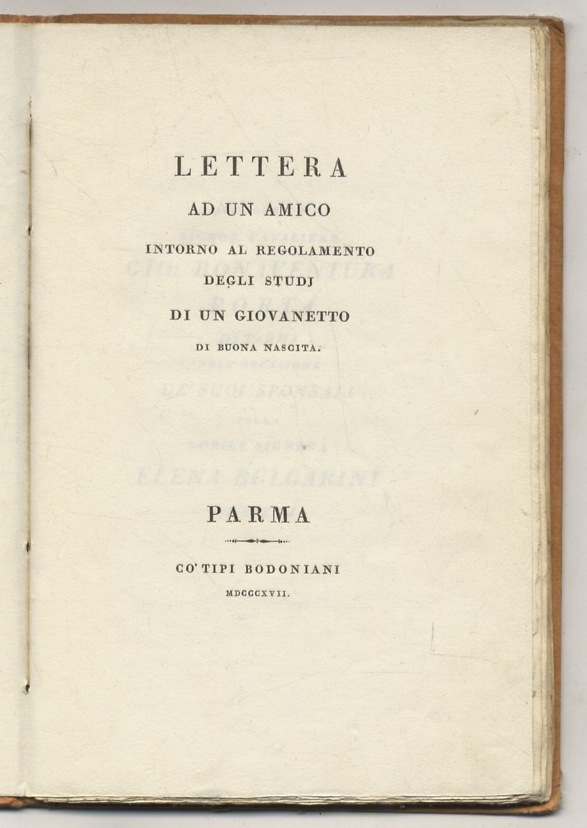Lettera ad un amico intorno al regolamento degli studi di …