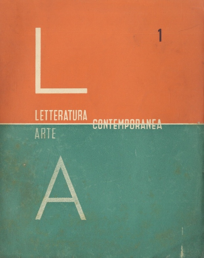 LETTERATURA - ARTE contemporanea. Rivista diretta da Alessandro Bonsanti. Redattore …
