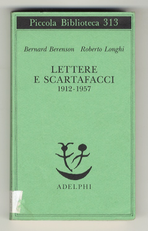 Lettere e scartafacci. 1912 - 1957. A cura di Cesare …