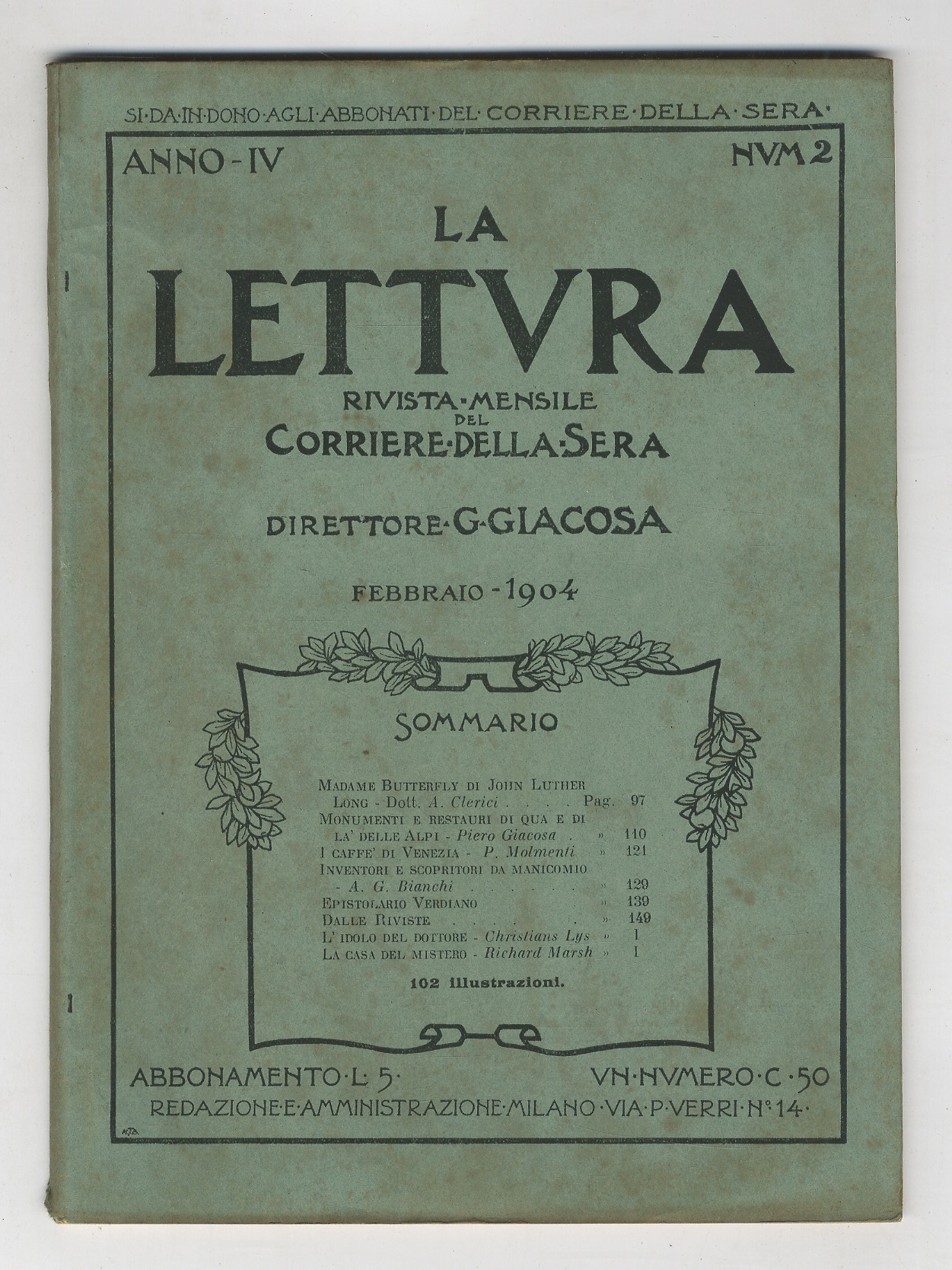 LETTURA (LA). Rivista mensile del Corriere della Sera. Anno IV. …