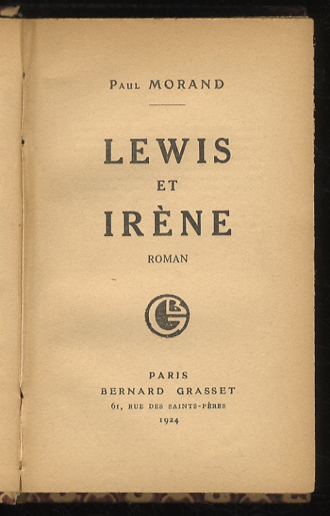 Lewis et Irène. Roman.