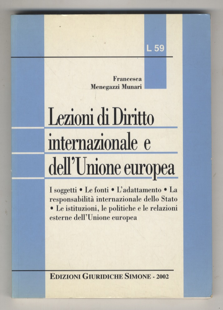 Lezioni di diritto internazionale e dell'Unione europea. I soggetti. Le …