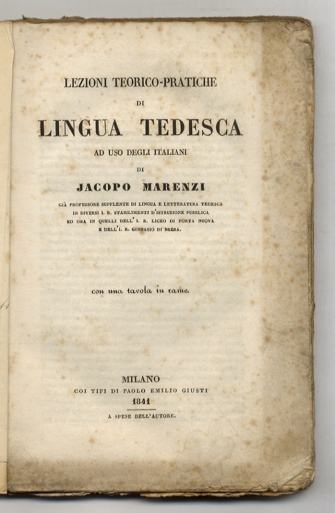 Lezioni teorico-pratiche di lingua tedesca ad uso degli italiani.