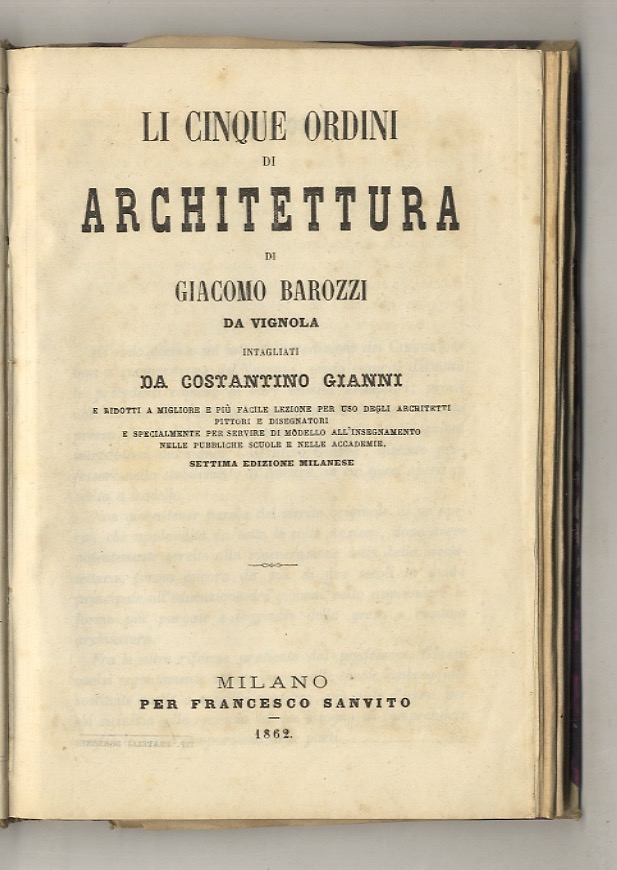 Li Cinque ordini di architettura di Giacomo Barozzi da Vignola, …