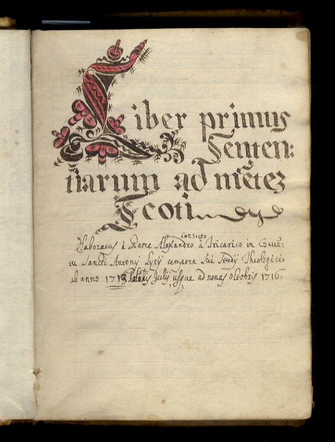 Liber primus Sententiarum ad me[n]tem Scoti. Elaboratus a patre Alexandro …