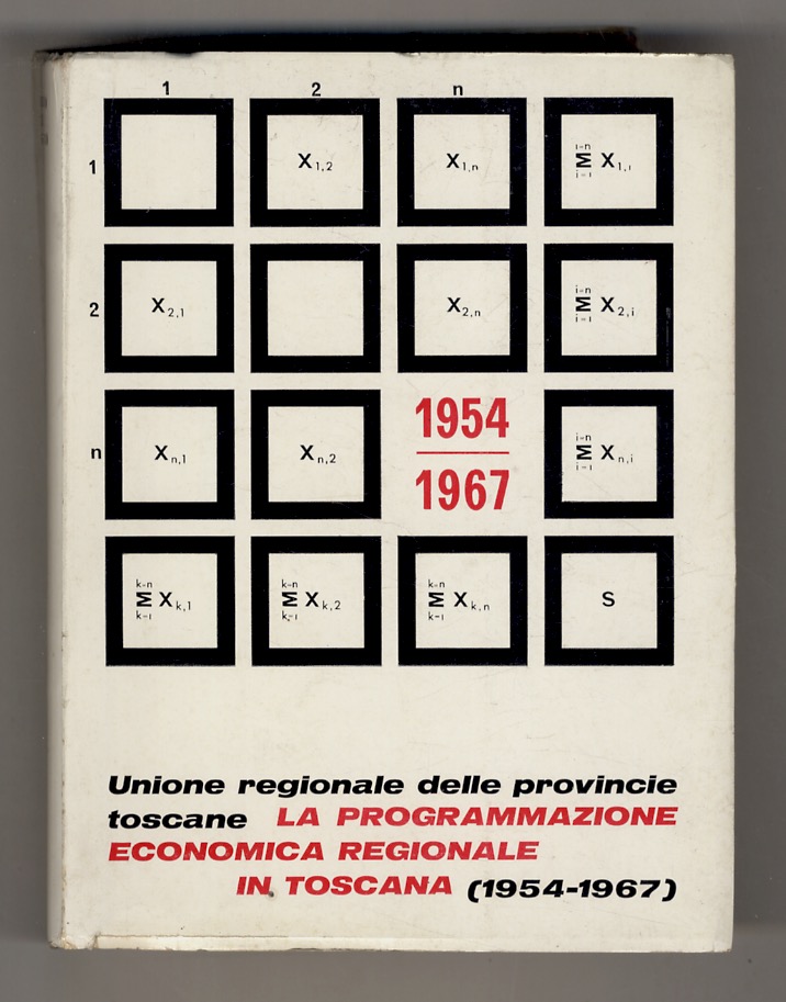 Libro Bianco sulla programmazione economica regionale in Toscana. (1954-1967).