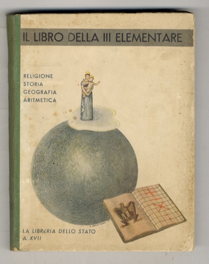 Libro (Il) della III classe elementare. Religione - Storia - …