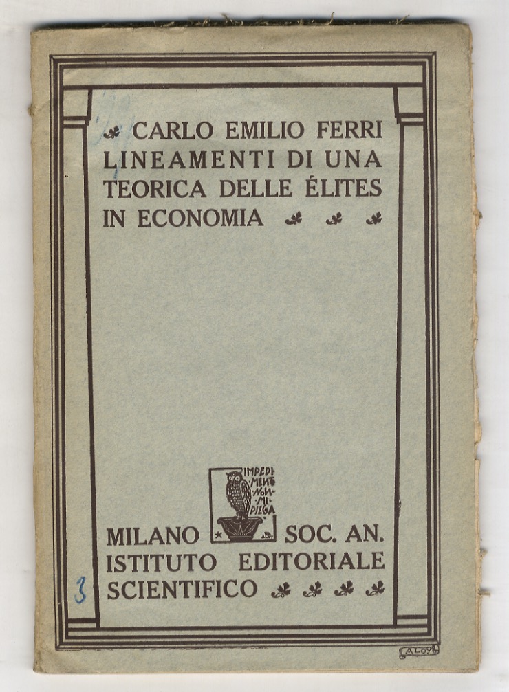 Lineamenti di una teorica delle élites in economia.