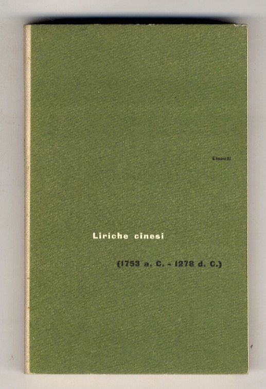 LIRICHE CINESI. (1753 a. C. - 1278 d. C.). A …