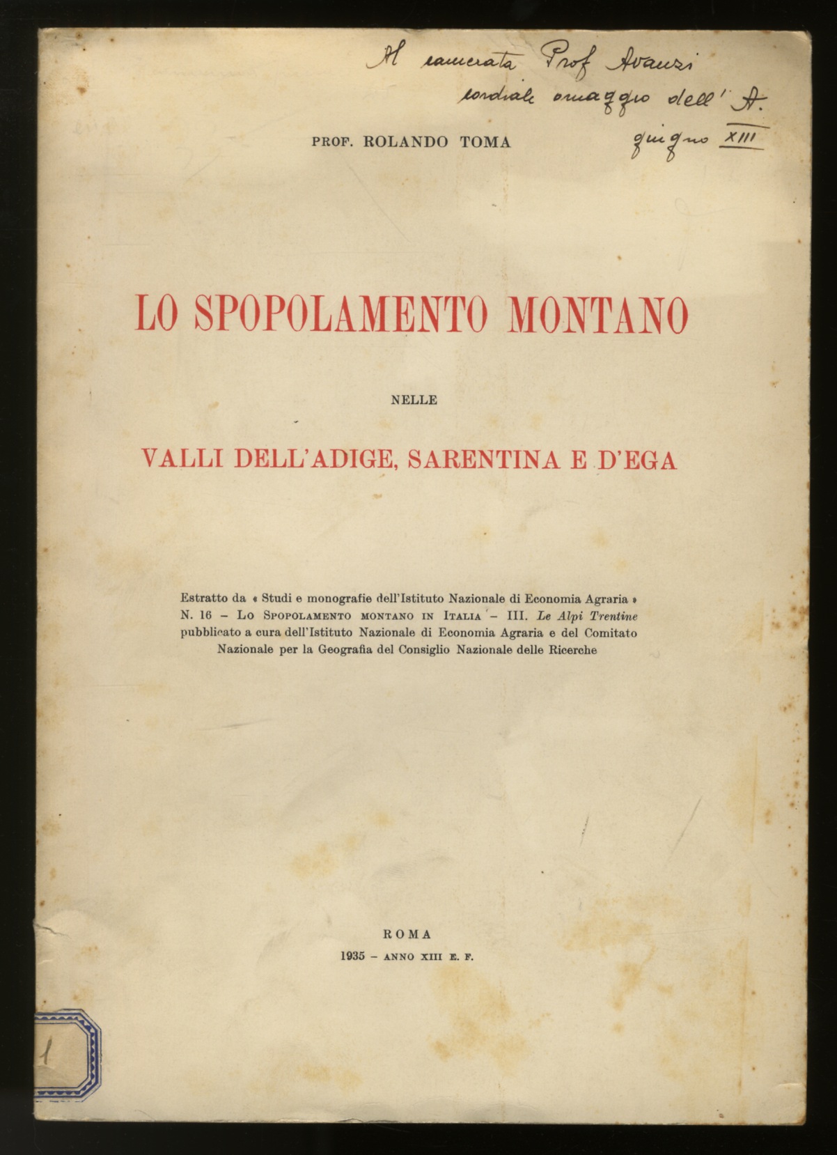 Lo spopolamento montano nelle Valli dell'Adige, Sarentina e d'Ega.