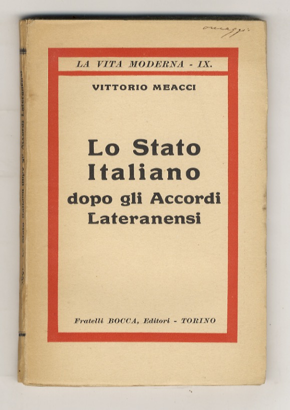 Lo Stato Italiano dopo gli Accordi Lateranensi.