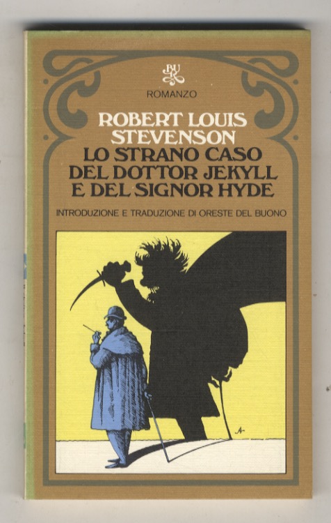 Lo strano caso del dottor Jekyll e del signor Hyde. …