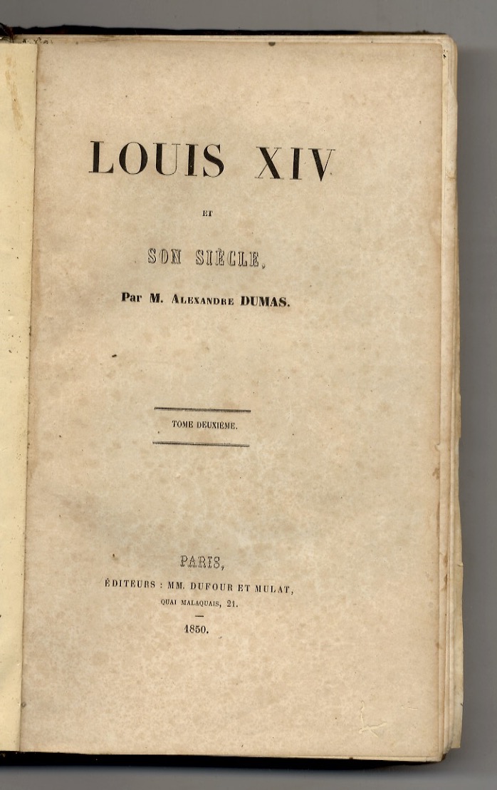 Louis XIV et son siècle. Tome 2ème (1652-1715).