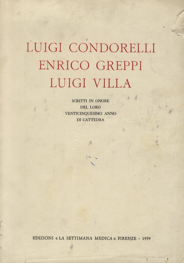 Luigi Condorelli. Enrico Greppi. Luigi Villa. Scritti in onore del …
