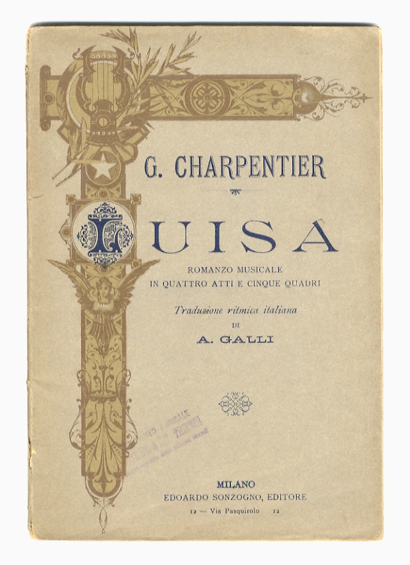 Luisa. Romanzo musicale in quattro atti e cinque quadri. Parole …